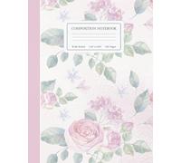 Composition Notebook Wide Ruled: Pastel Pink Floral in Soft Glam Rose Aesthetic | For Teens, Girls, Women, School, Journal Writing, Adult Education