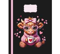 Composition Notebook Wide Ruled, Stocking Stuffer, Valentine: Cute Girly Teacher Highland Cow, Journal for Women, Teen Girls, Writing, Back to School, College, University, Work, Office