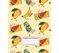 Composition Notebook Wide Ruled: Summer Fruit Fun Kawaii Series - Tropical Fruits on Yellow: Playful Cartoon Journal for School & Everyday Notes: Glossy Cover