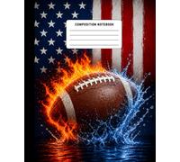 Composition Notebook Wide Ruled USA Flag Football: Lined Paper Journal for Boys, Girls, Kids, Students, Children, and American Football Fans with ... 120 Pages, 60 Sheets, 7.5 x 9.25 Inches