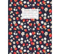 Composition notebook with a beautiful, delicate flower pattern: Notebook with lines for home notes and recipes, for school and work. College Ruled, 7.5 x 9.25 Inches, 110 pages