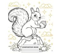 Composition Notebook with a squirrel Coloring Cover for Kids & Adults ,Back to School Supplies: squirrel