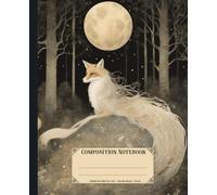 Composition Notebook. Woodland fairytale fox: Vintage whimsical forest animal theme. Aesthetic journal for school.