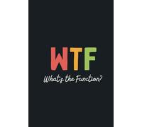 Composition Notebook - WTF "What's the Function": For ABA Behavior Therapists, BCBAs, RBTs, or Behavior Specialists