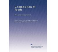 Composition of foods: Raw, processed, prepared: Volume 2