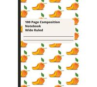 Composition Peach Themed Wide Ruled Notebook: 100 Pages Wide Ruled Notebook: Featuring 100 pages of neatly spaced wide ruled lines, this notebook is ... class notes, reflections, and daily planning.
