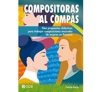 Compositoras al compás: Diez propuestas didácticas para trabajar composiciones musicales de mujeres en Primaria: 13 (Pentagrama)