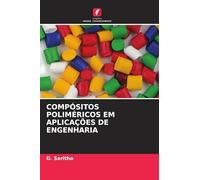COMPÓSITOS POLIMÉRICOS EM APLICAÇÕES DE ENGENHARIA