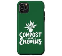 Compost a tus enemigos Jardín Plantas Jardinería Amante Botánico Carcasa para iPhone 11 Pro Max