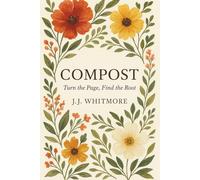 Compost: Turn the Page, Find the Root