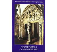 Compostela : caminos estelares