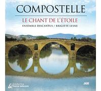 Compostelle - CD: Le chant de l'étoile