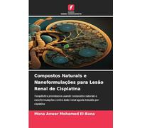 Compostos Naturais e Nanoformulações para Lesão Renal de Cisplatina