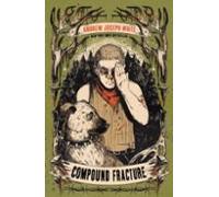 Compound Fracture