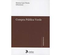 Compra Pública Verde. (ATELIER)