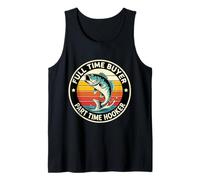 Comprador de tiempo completo a tiempo parcial Hooker divertido pescador pesca pescador Camiseta sin Mangas