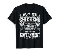 Cómprame Pollos y Dime Que no confías en el Gobierno Camiseta gráfica económica, Hombre, Negro, M
