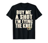 Cómprame un trago antes de casarme Camiseta