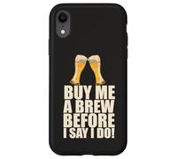 Cómprame una Cerveza Antes de Decir Que Hago Despedida de Soltero Meme Carcasa para iPhone XR
