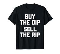 Comprar The Dip (Sell The Rip) - Mercado de valores Funny Stockbroker Camiseta