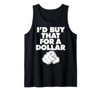 Compraría eso por un dólar Camiseta sin Mangas