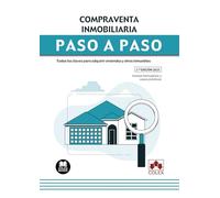 Compraventa inmobiliaria. Paso a paso