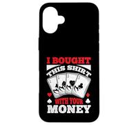 Compré Este Divertido Juego de póquer para Hombres y Mujeres Carcasa para iPhone 16 Plus
