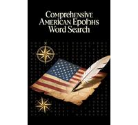 Comprehensive American Epochs Word Search