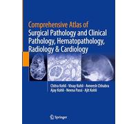 Comprehensive Atlas of Surgical Pathology and Clinical Pathology, Hematopathology, Radiology & Cardiology