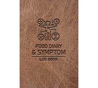Comprehensive Food Diary And Symptom Tracker Journal For Intolerances Allergies Tracking Meals