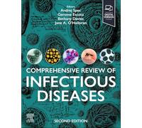 Comprehensive Review of Infectious Diseases