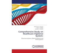 Comprehensive Study on Healthcare Vigilance System:: Pharmacovigilance, Materiovigilance and Hemovigilance