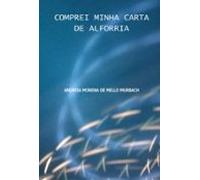 Comprei Minha Carta De Alforria (ebook)