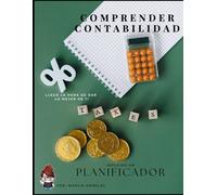 Comprender Contabilidad: Empezando con tu negocio