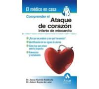 Comprender El Ataque De Corazón (ebook)