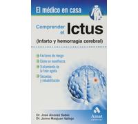 Comprender el Ictus (EL MEDICO EN CASA)