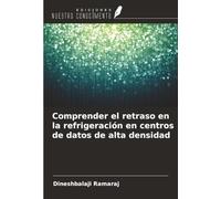 Comprender el retraso en la refrigeración en centros de datos de alta densidad