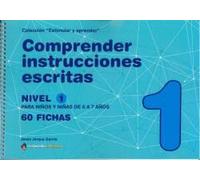 COMPRENDER INSTRUCCIONES ESCRITAS - NIVEL 1: 6 a 7 años (Estimular y aprender)