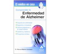 Comprender la enfermedad del Alzheimer: Sospecha de la enfermedad, diagnóstico y tratamiento (AMAT)