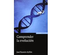 Comprender la evolución (Astrolabio. Ciencias)