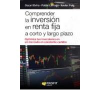 Comprender La Inversión En Renta Fija A Corto Y Largo Plazo