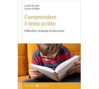 Comprendere il testo scritto. Difficoltà e strategie di intervento (I manuali)
