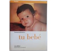 Comprendiendo a Tu Bebe