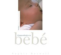 Comprendiendo a tu bebé (Nueva Clínica Tavistock)