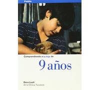 Comprendiendo a tu hijo de 9 años: 1 (Nueva Clínica Tavistock)