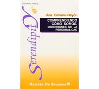 Comprendiendo Cómo Somos: Dimensiones de la personalidad: 3 (Serendipity)