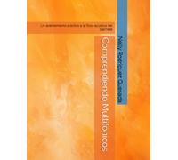 Comprendiendo Multifónicos: Un acercamiento práctico a la física acústica del clarinete