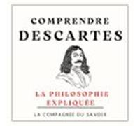 Comprendre Descartes