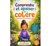 comprendre et apaiser la colère