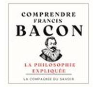 Comprendre Francis Bacon (audiolibro)